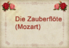 Die Zauberflöte